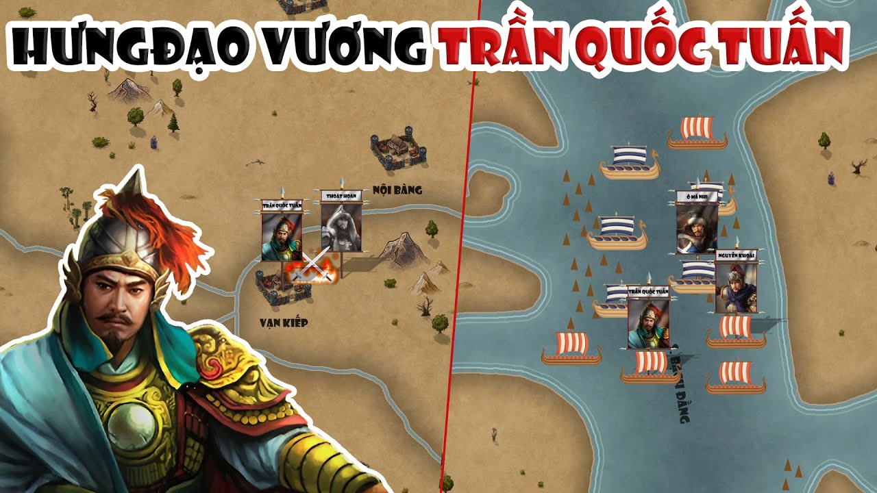 Trần Hưng Đạo - Trần Quốc Tuấn: Đ&aacute;nh tan qu&acirc;n x&acirc;m lược M&ocirc;ng Nguy&ecirc;n | T&oacute;m tắt lịch sử Việt Nam