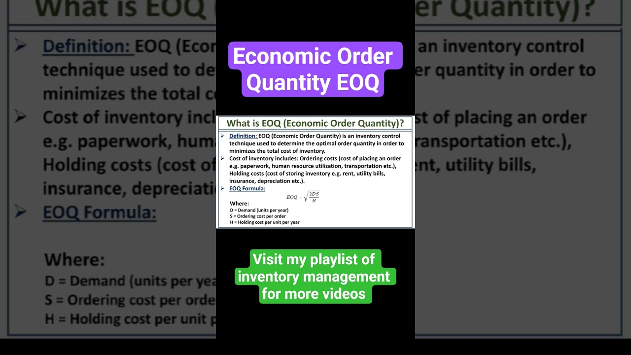 What is Economic Order Quantity(EOQ)?