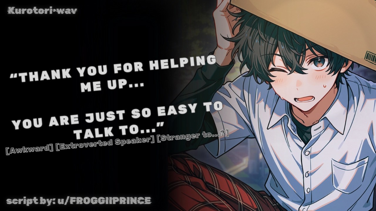 [M4A] Helping Out A Clumsy Extroverted Stranger [Stranger to...?] [Caring] [Awkward] [ASMR RP]