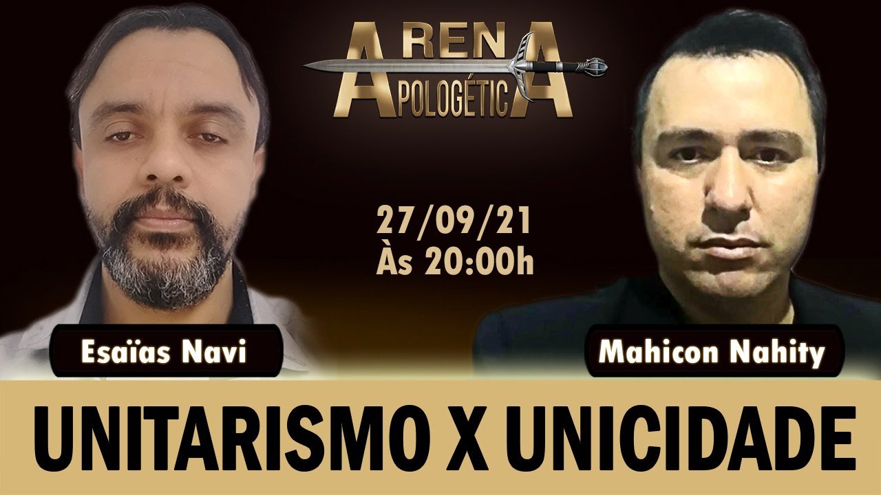 DEBATE: UNICIDADE X UNITARISMO | Arena Apolog&eacute;tica