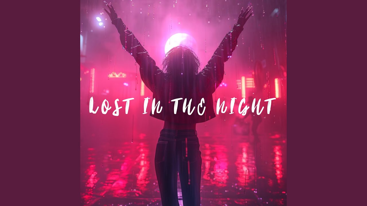 Lost in the Night