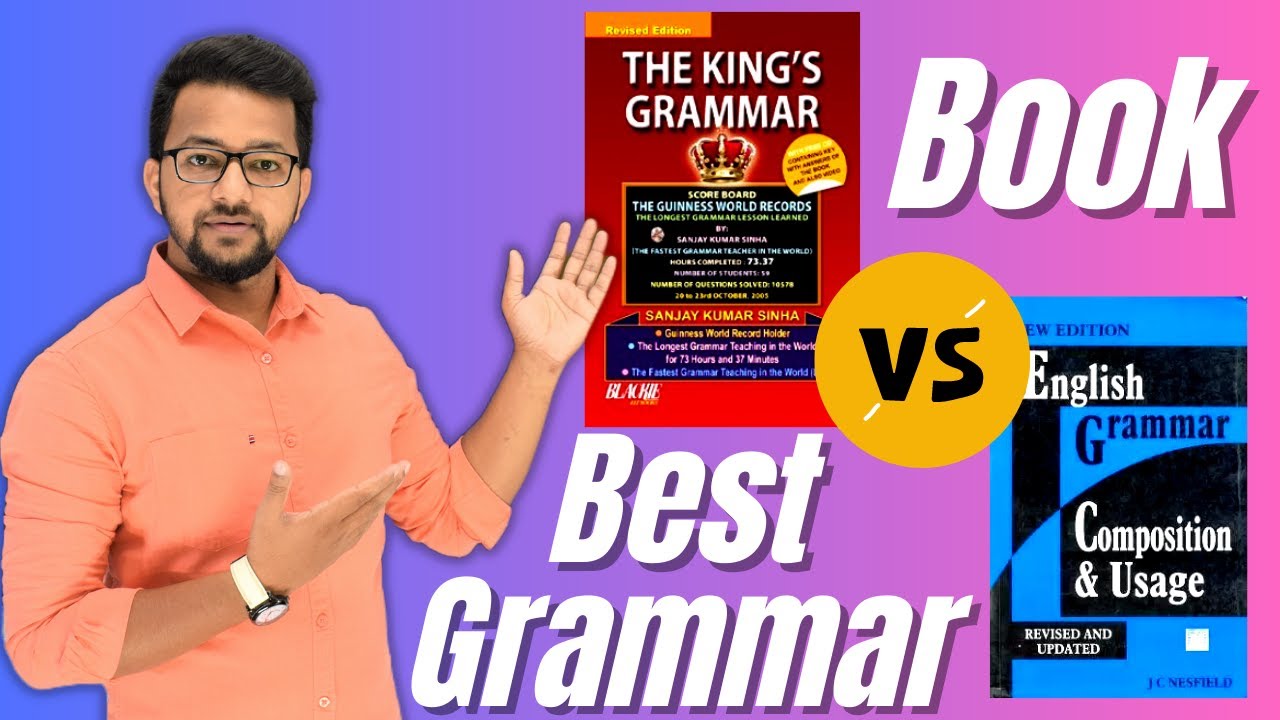 The King's Grammar VS Nesfield Grammar :The Best Grammar Books || #InfallibleStudy #grammar_rules