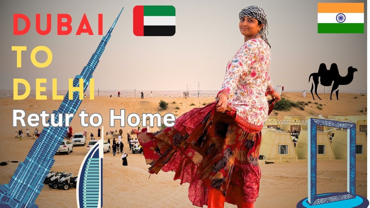 Expert Shares Dubai to Delhi TRAVEL HACKS You Never Knew, Returning Home
