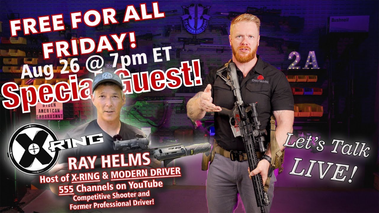 FREE FOR ALL FRIDAY LIVE! Special Guest Ray Helms Host of X-Ring and Modern Driver 555!