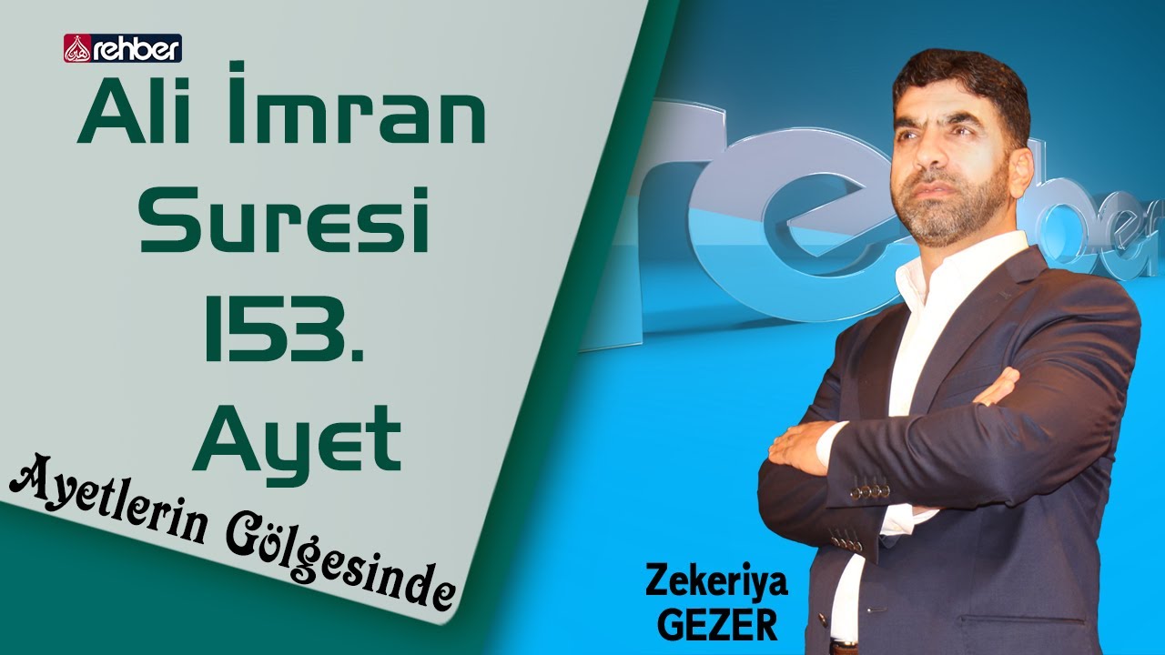 Âl-i İmran Suresi 153. Ayet | Ayetlerin Gölgesinde