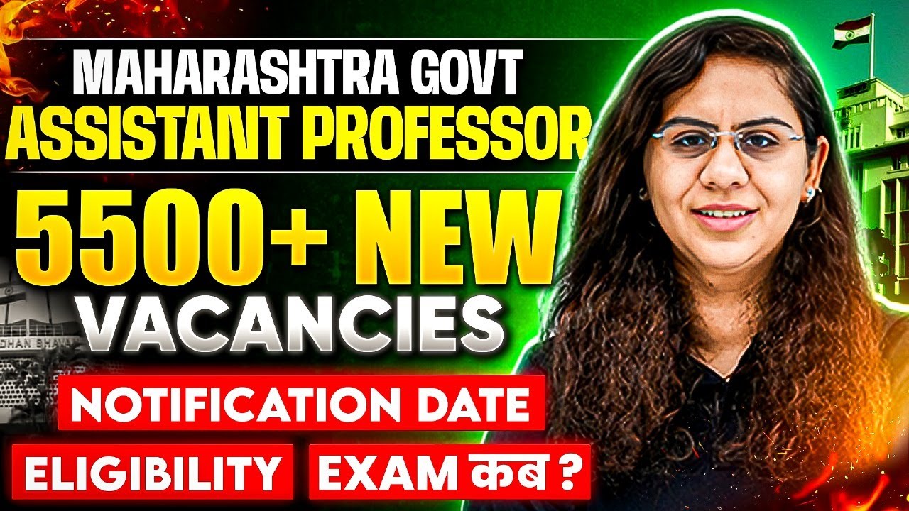 🚨 Maharashtra Assistant Professor 2025 | 5500+ Vacancies | Maharashtra Govt Latest Recruitment 2025