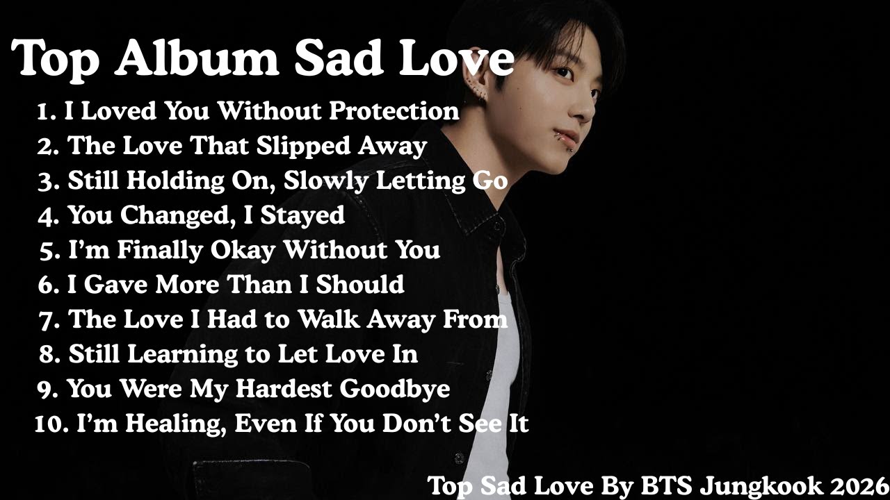 😢 Jungkook Emotional Ballads 2026 | Tears on Repeat