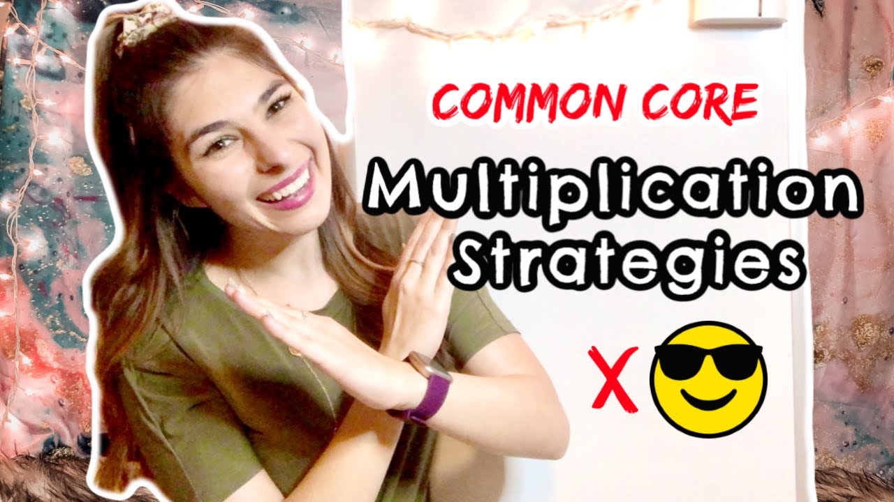COMMON CORE // 3rd Grade Multiplication Strategies