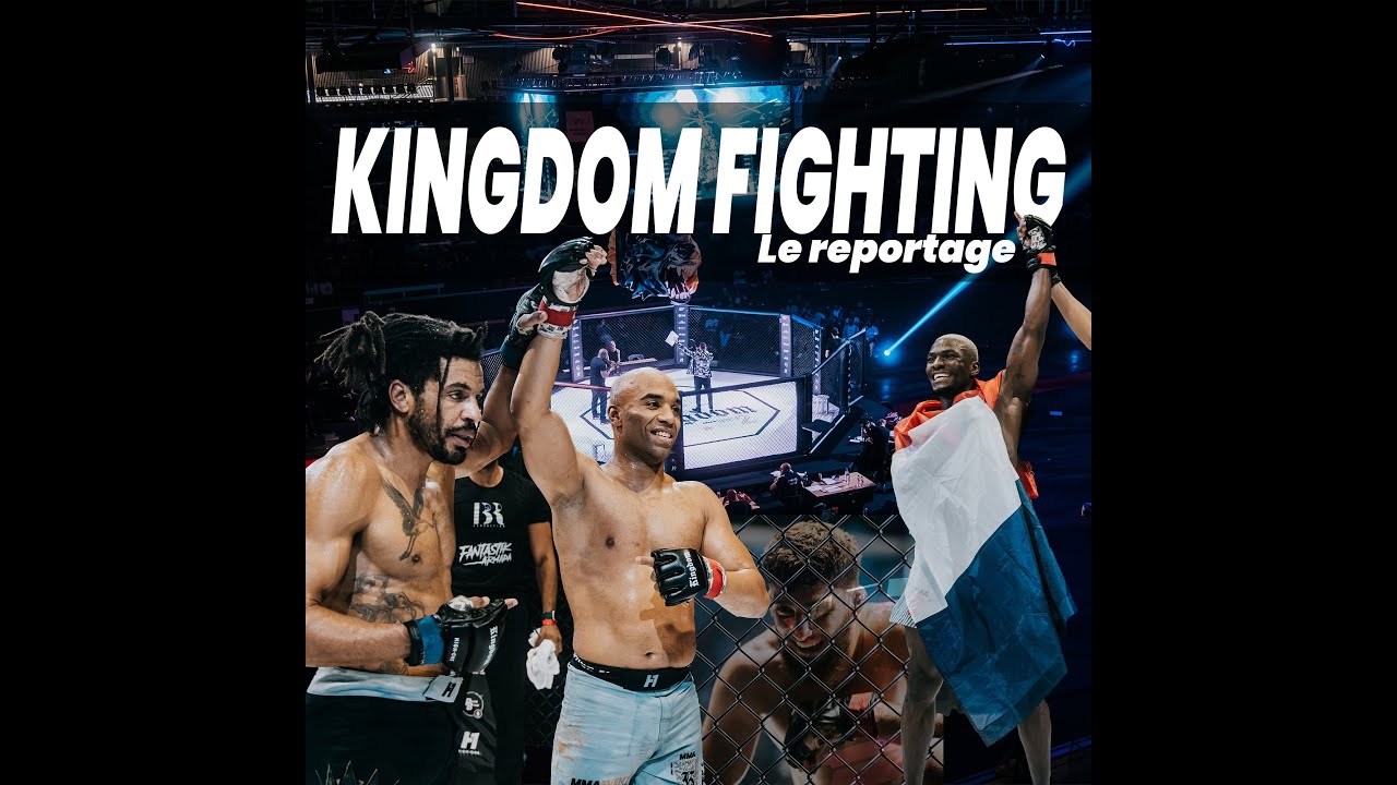 KINGDOM FIGHTING : De Grenoble à la scène internationale – L’histoire d’un rêve MMA