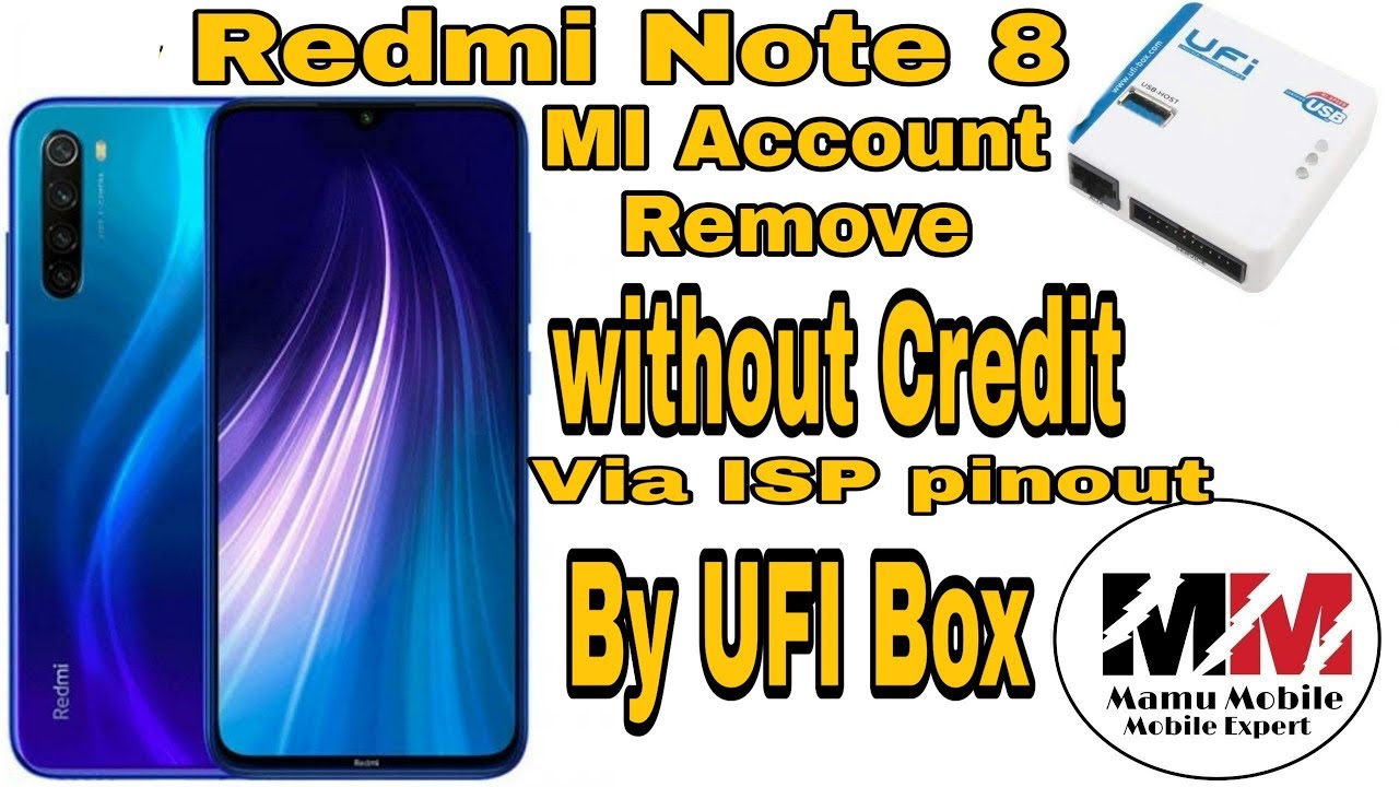 World's First Redmi Note 8 MI Account And FRP Remove Without Credit Via ISP Pinout By UFI Box Done