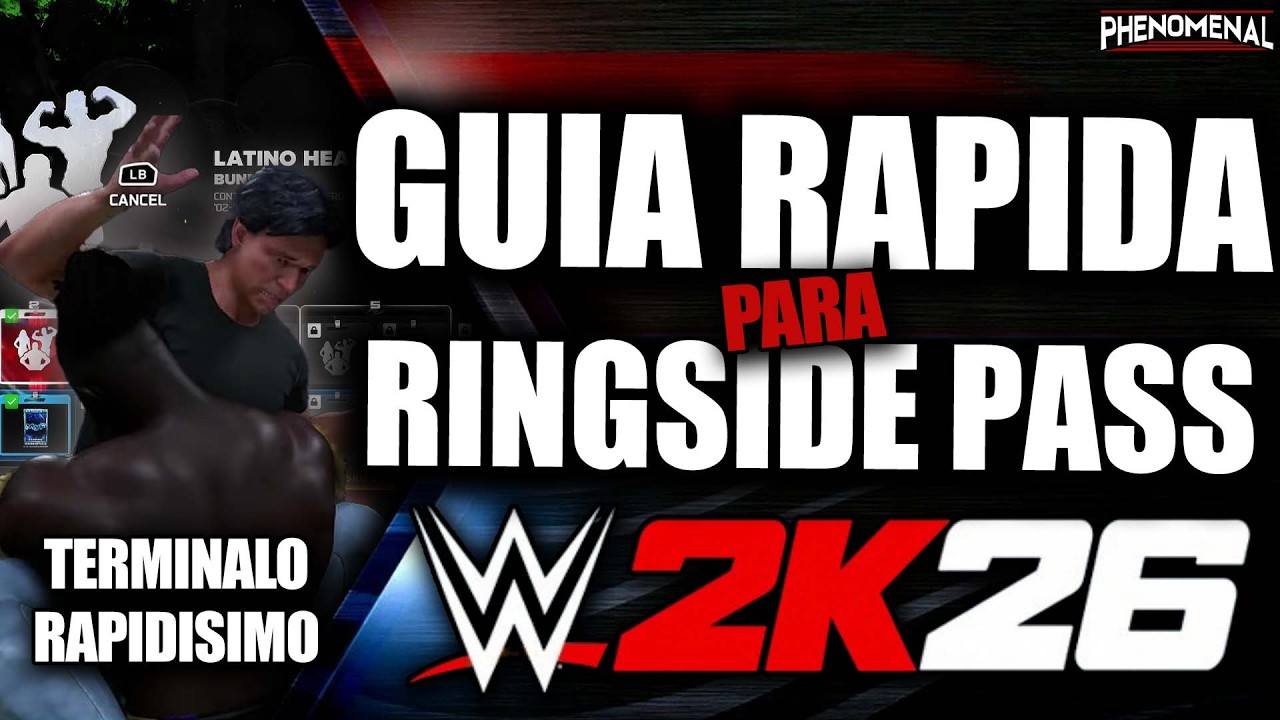 ¿COMO PASAR EL RINGSIDE PASS FACIL Y RAPIDO? | Tio Phenomenal