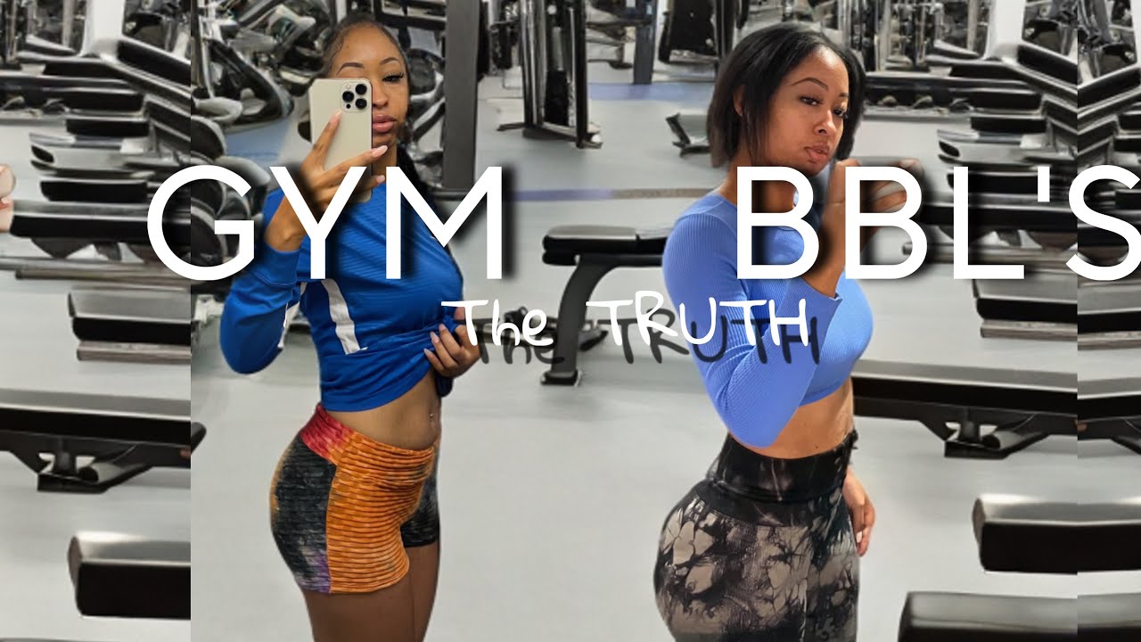 EVERYTHING YOU NEED TO KNOW ABOUT GYM BBL'S~ DIETS, ROUTINES & MORE ALL FACTS NO FLUFF