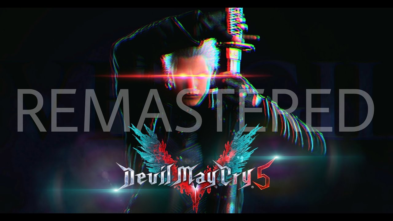 [REMASTERED] Vergil's Real Motivation! | Devil May Cry 5 | Bury The Light (Super Perfect Mix!)