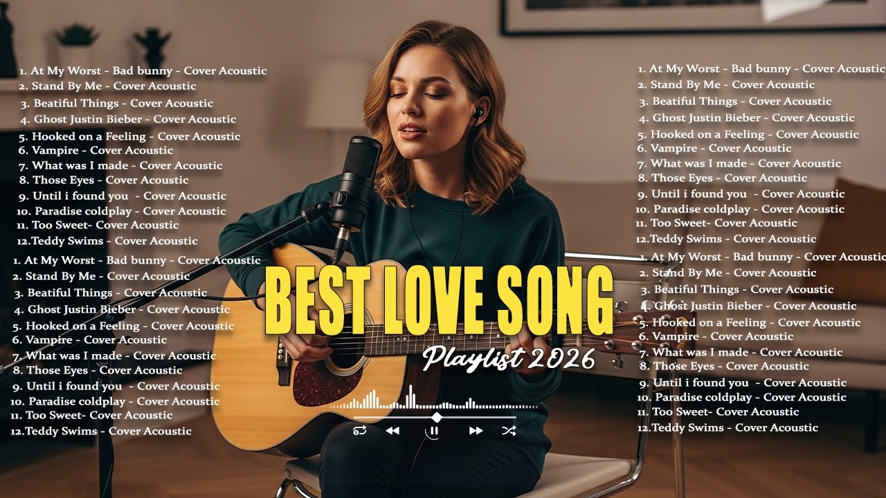 2026 Best Love Song Playlist 💞🎵| Chill Vibes Playlist | Top Spotify Song 2026 ~ Sailor Song, Heather