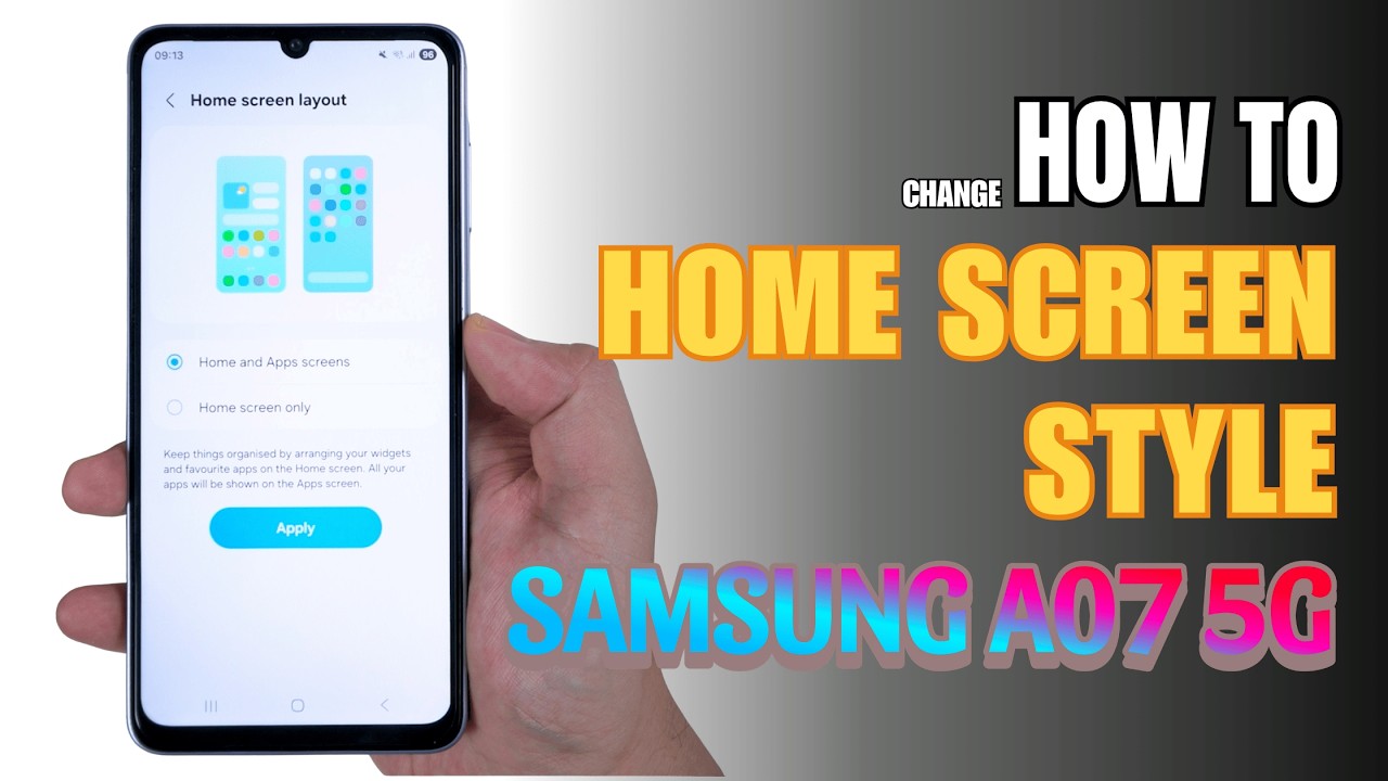 How to change Home Screen style on Samsung Galaxy A07 5G