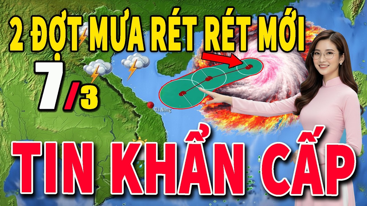 Tin bão Mới Nhất | Dự báo thời tiết hôm nay ngày mai 7/3 | dự báo thời tiết 3 ngày tới #thoitiet