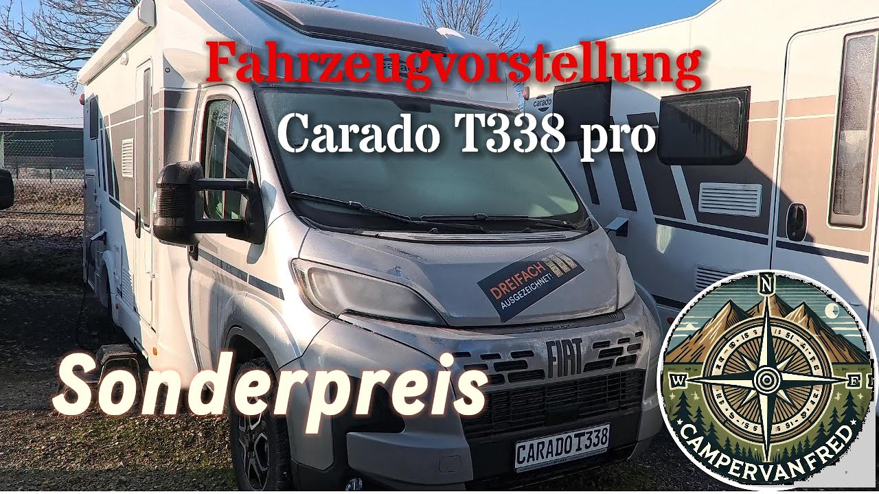 Carado T 338 zum Sonderpreis! Vom Camper, für Camper