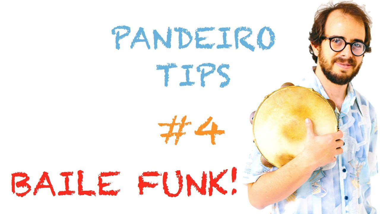 Pandeiro Tips by Krakowski #4 - Baile Funk! (in English)
