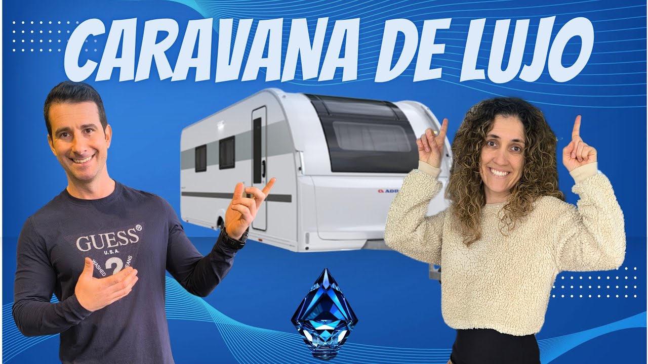 CASA CON RUEDAS CARAVANA FAMILIAR DE LUJO
