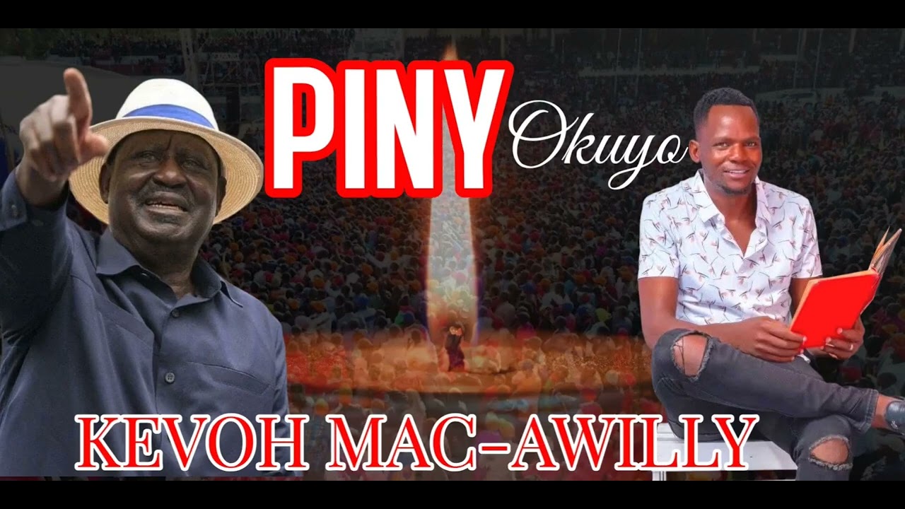 PINY OKUYO _ Kevoh Mac Awilly _OFFICIAL AUDIO 