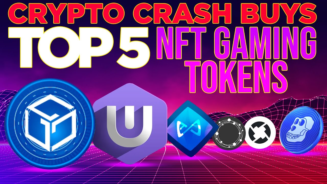 Top 5 NFT Gaming Tokens To Watch Now | Crypto Crash Buys