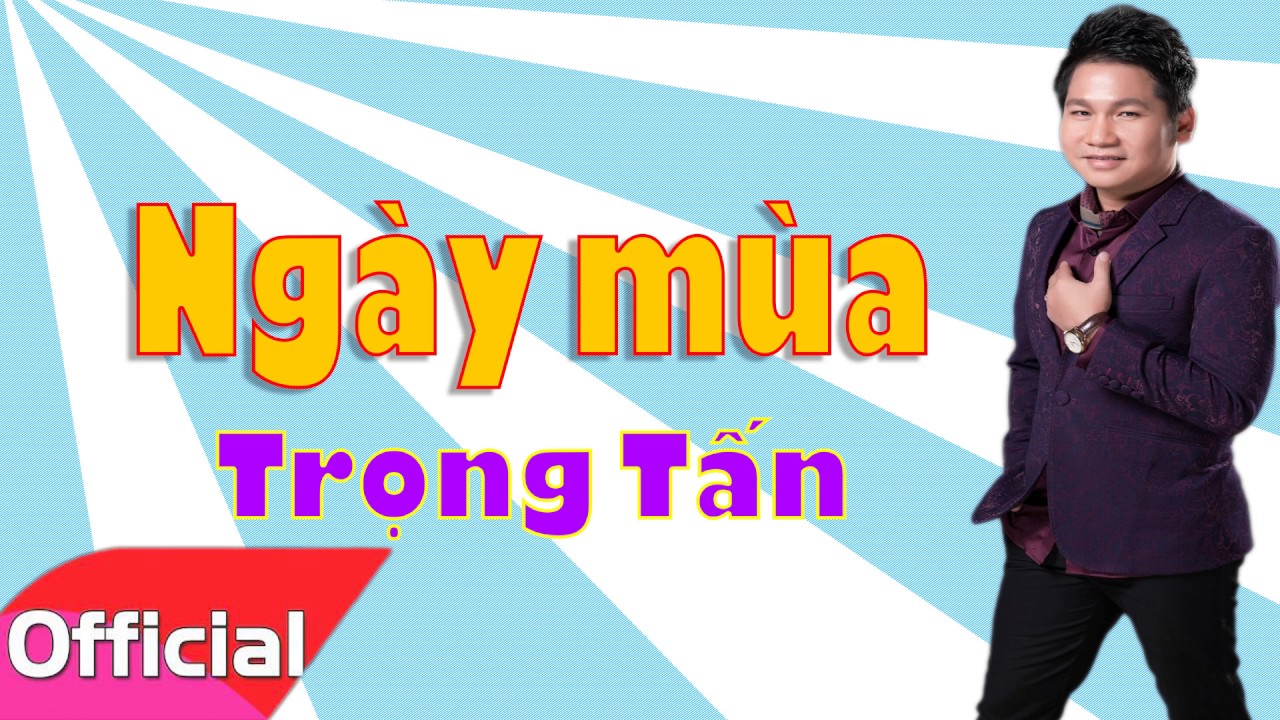 Ngày Mùa - Trọng Tấn [Official Audio]