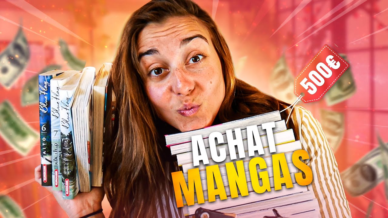ACHAT MANGA : J'ai brûlé mon argent !  (Haul Manga)