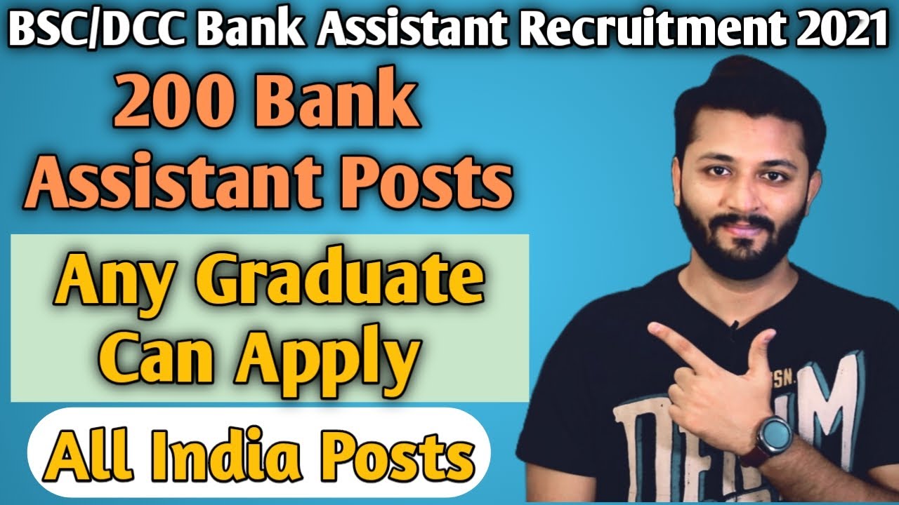 BSC /DCC Bank Assistant Recruitment 2021 | Salary 31,000 | Syllabus, Books, Papers Full Details