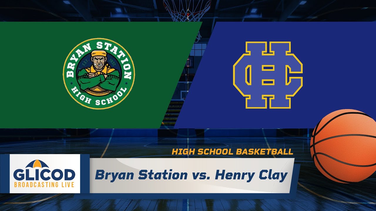 High School Basketball (G/B): Bryan Station vs Henry Clay