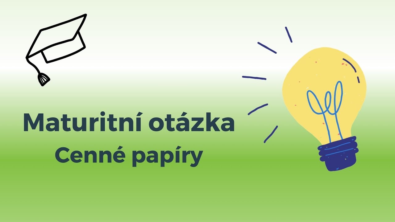Maturitní otázky z účetnictví - Cenne papiry