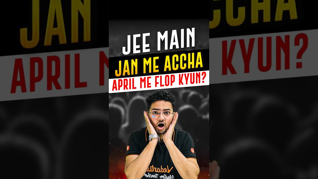😨 JEE April Mein Score Improve Nahi Hua Toh? #jee2026 #jeemains #jee #iit #jeeexam #class12 #shorts