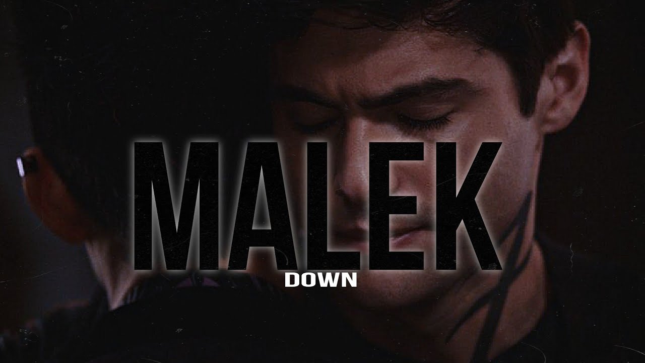 MALEK | Магнус и Алек | Down