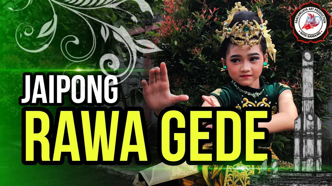 Jaipong Kreasi | RAWA GEDE | Tradisional Dance