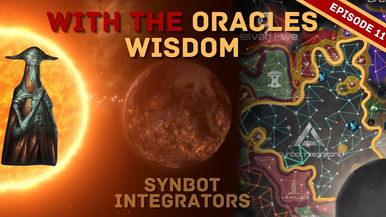 Oracle | Synbot Integrators | Bend or Break | Stellaris [ENG]