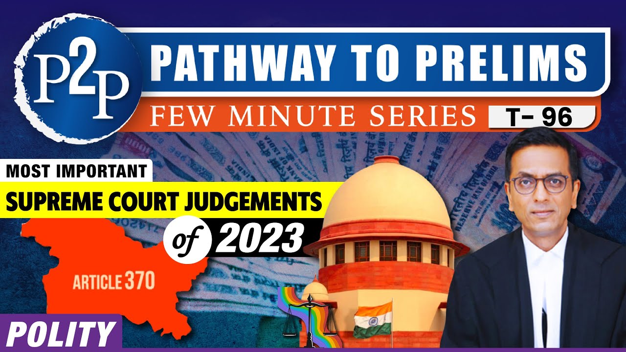 Most Important Supreme Court Judgements for UPSC 2024-25 I Pathway to Prelims | Sleepy Classes
