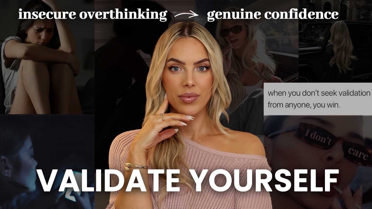 how to stop seeking VALIDATION from others + build your OWN self worth