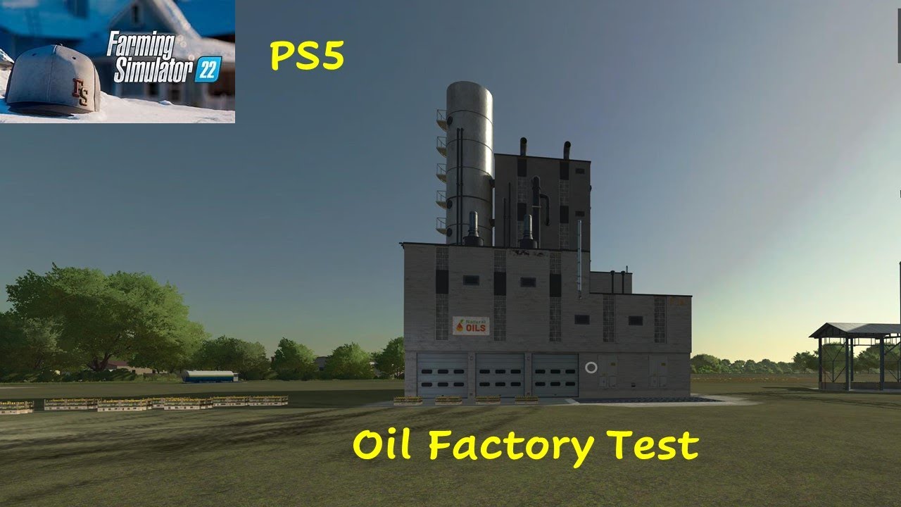 FS22…Guide to Oil Mill Payback…Farming Simulator 22 on PS5 Console