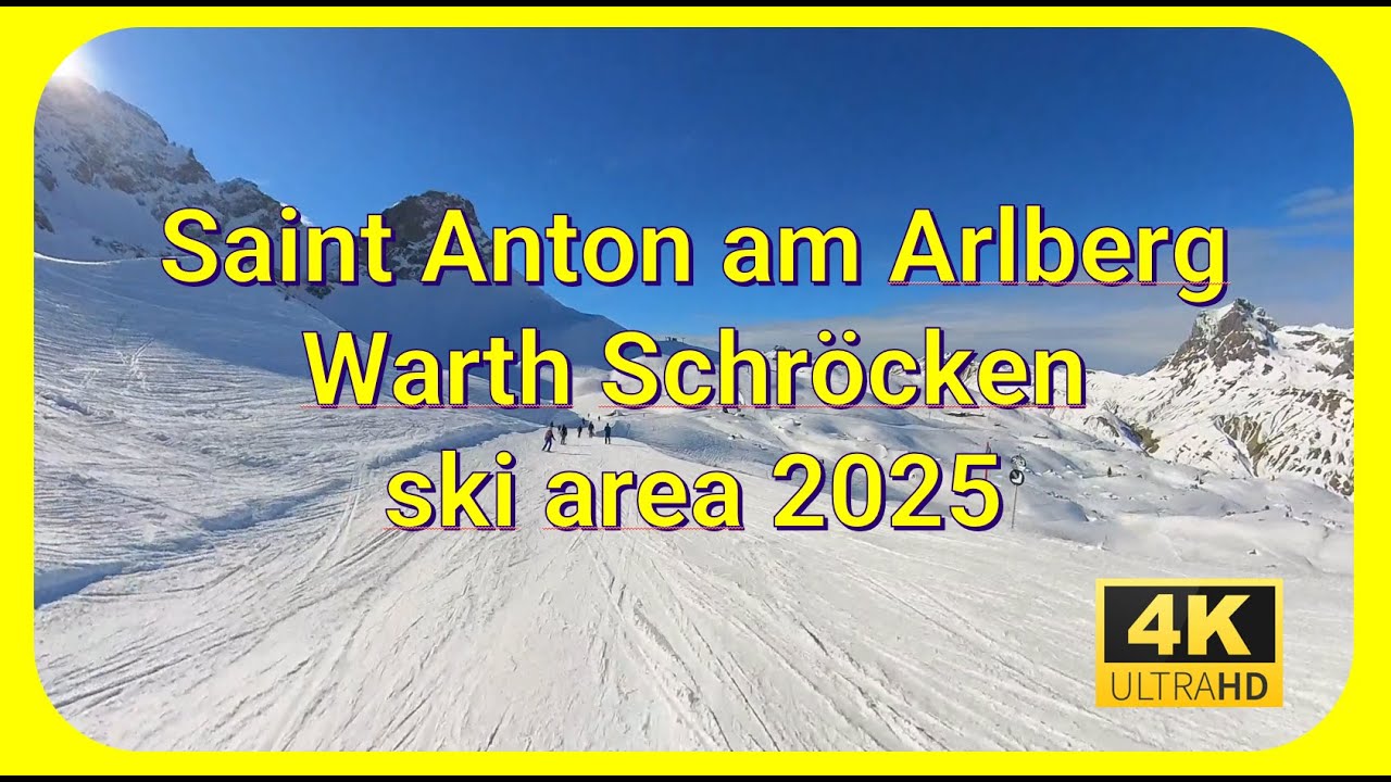4K Ski Arlberg  - Warth Schröcken ski area 2025