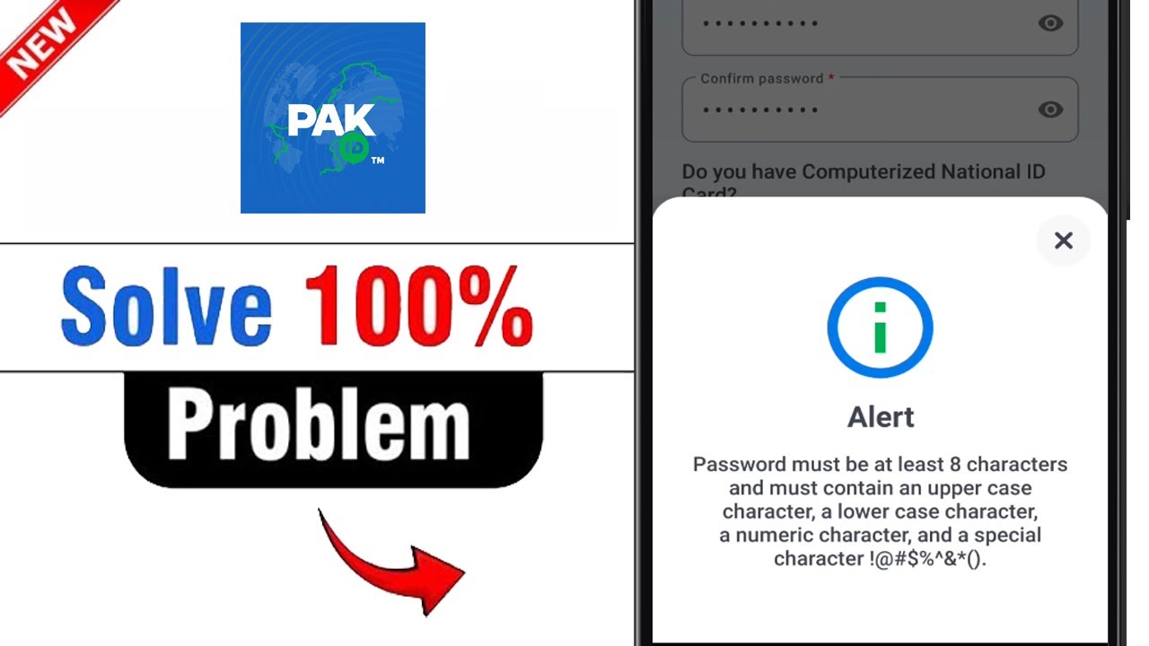 Pak Identity App Password must be at least 8 characters long and include letters numbers and symbols