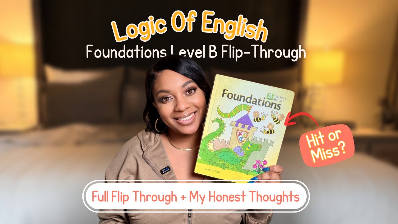 Logic of English Foundations Level B | Full Flip-Through + Honest Thoughts
