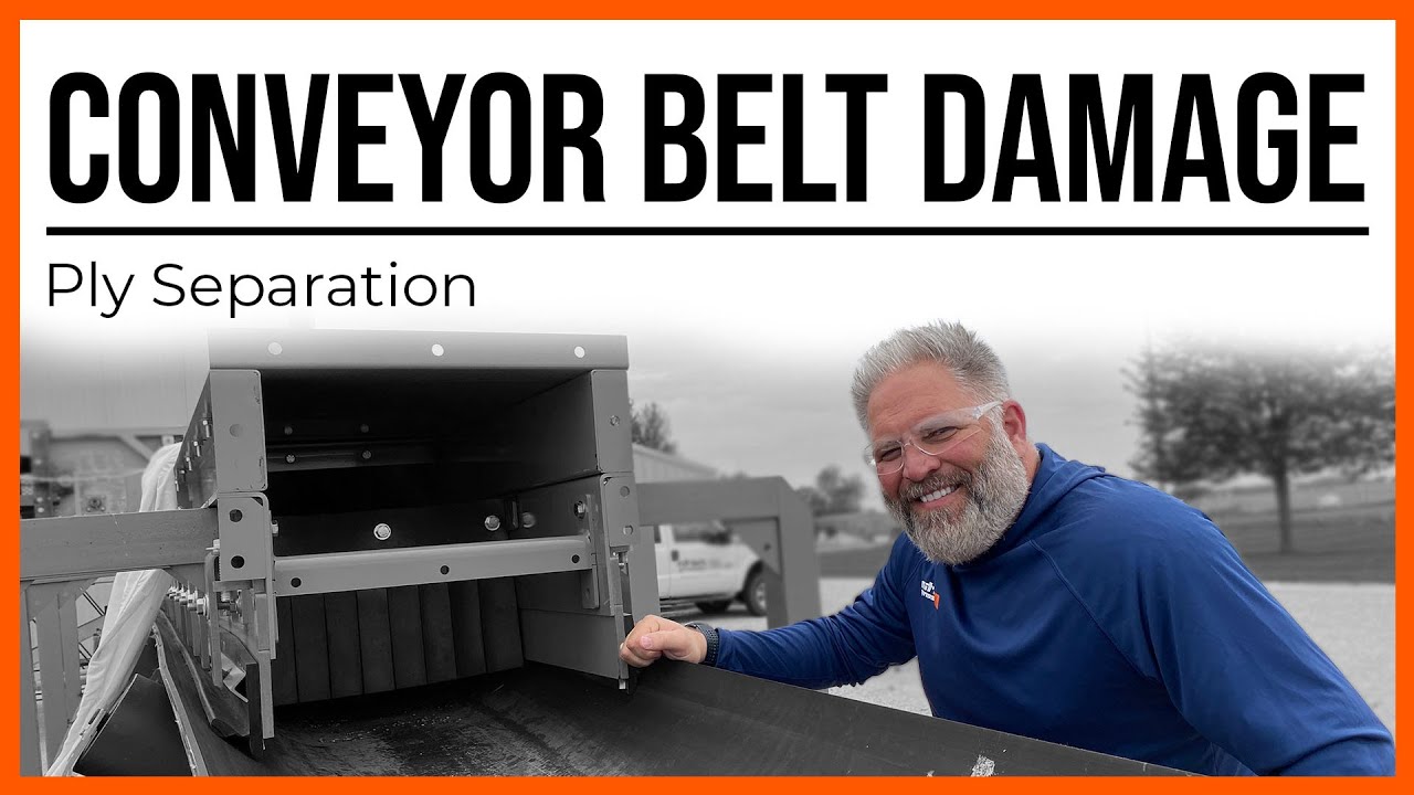 Ply Separation | Conveyor Belt Damage