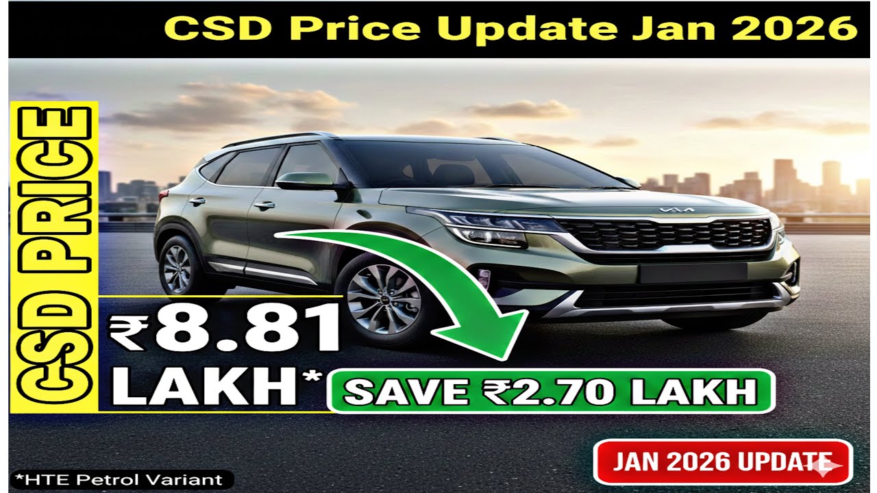 Kia Seltos CSD Price Update Jan 2026 🇮🇳 Save ₹2.70 Lakh! | Full Price List
