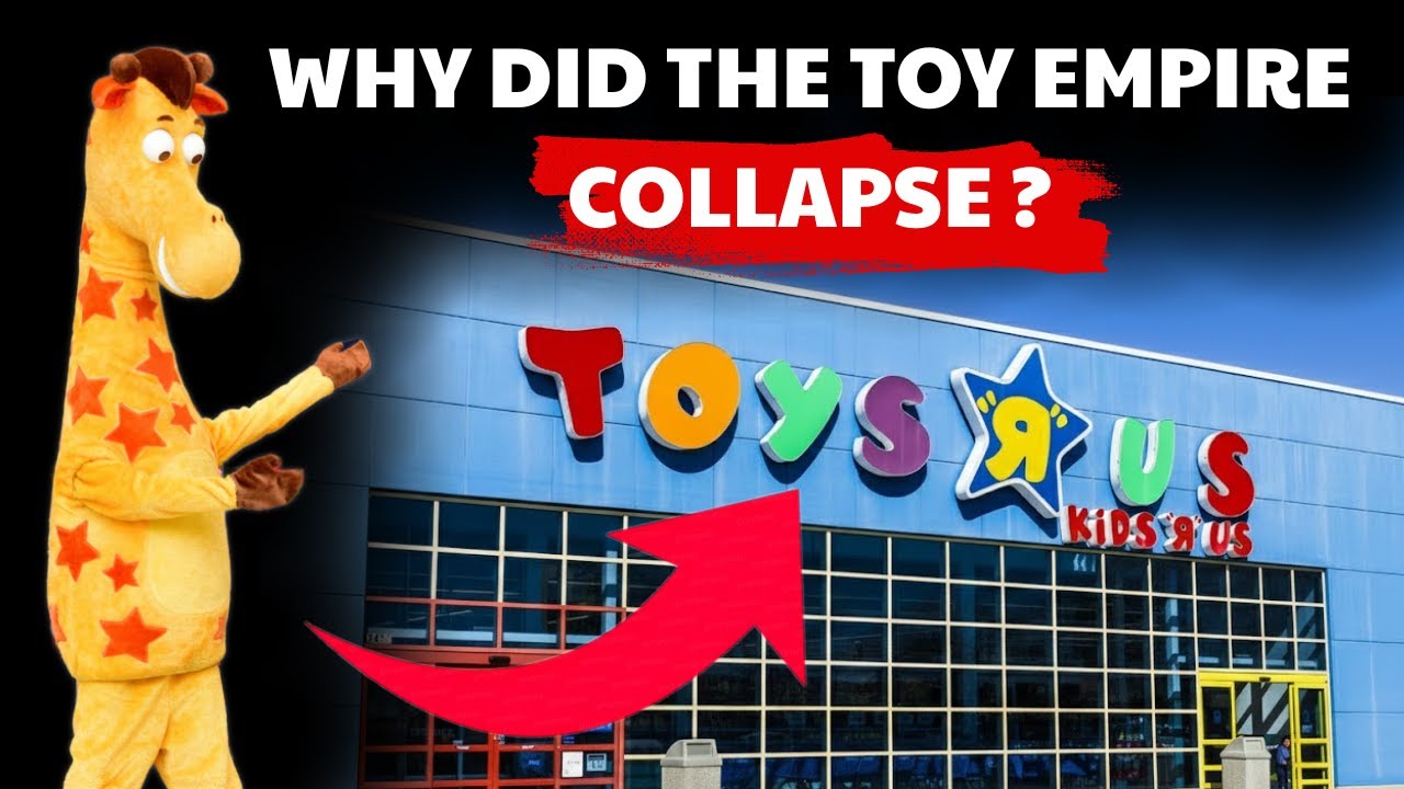 Почему компания Toys “R” Us, американский король игрушек, так внезапно обанкротилась?