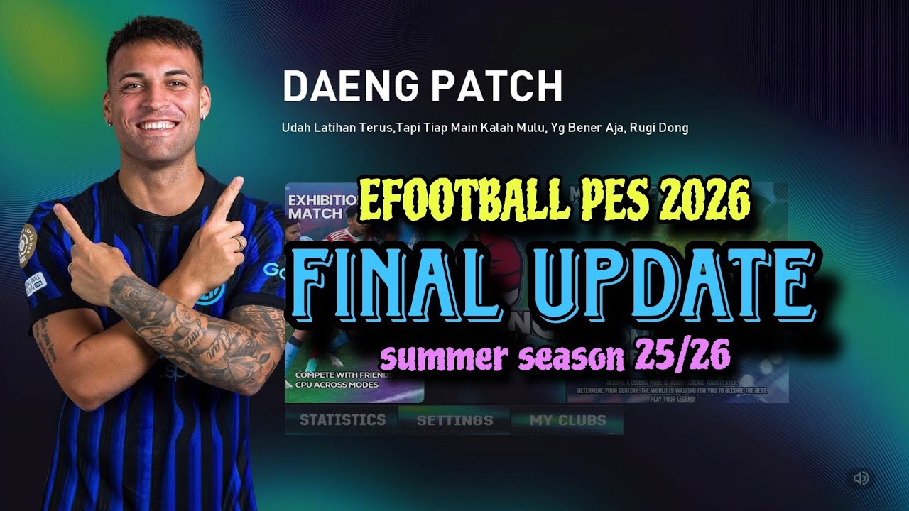 EFOOTBALL PES 2026 DAENG PATCH SUMMER SEASON FINAL FULL UPDATE PS4 HEN PC