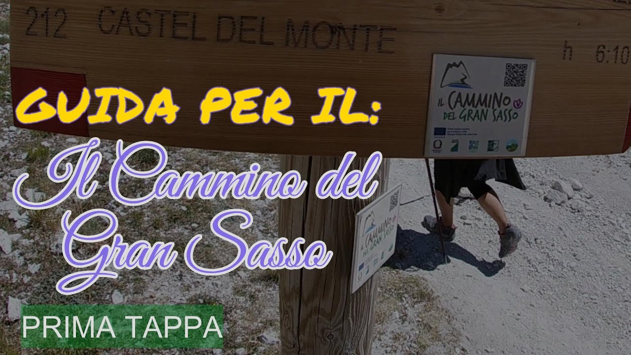 GUIDA PER IL Cammino del Gran Sasso: