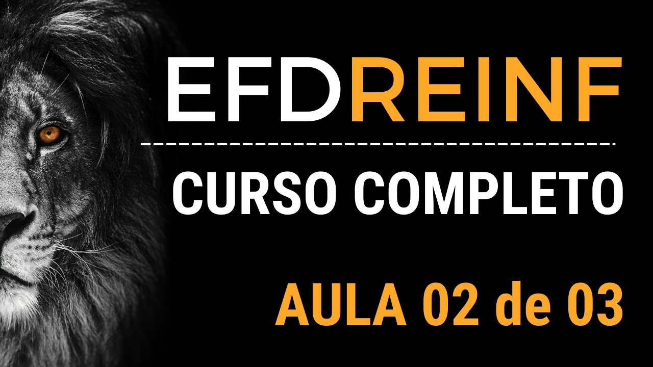 Aula 02 - Curso Gratuito EFD REINF - Aula 02 de 03 | Contábil Play