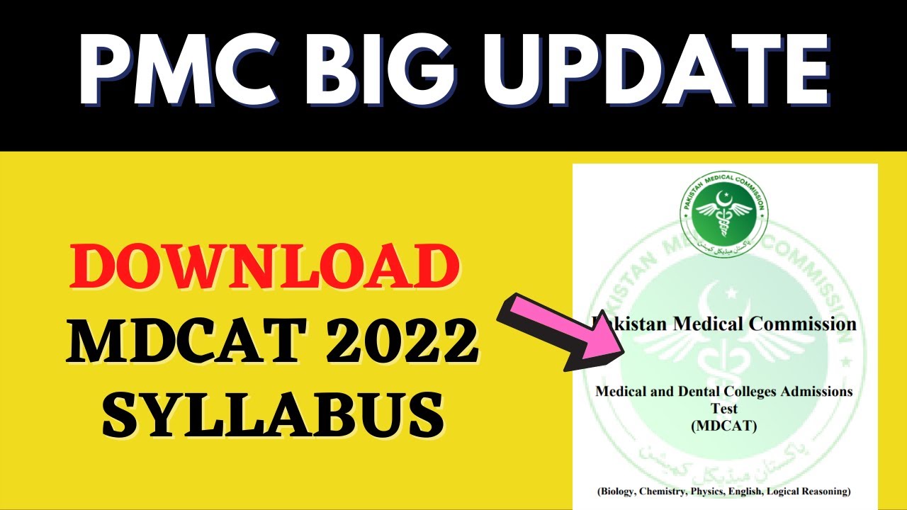 Download National MDCAT 2022 Syllabus PDF | PMC Latest News