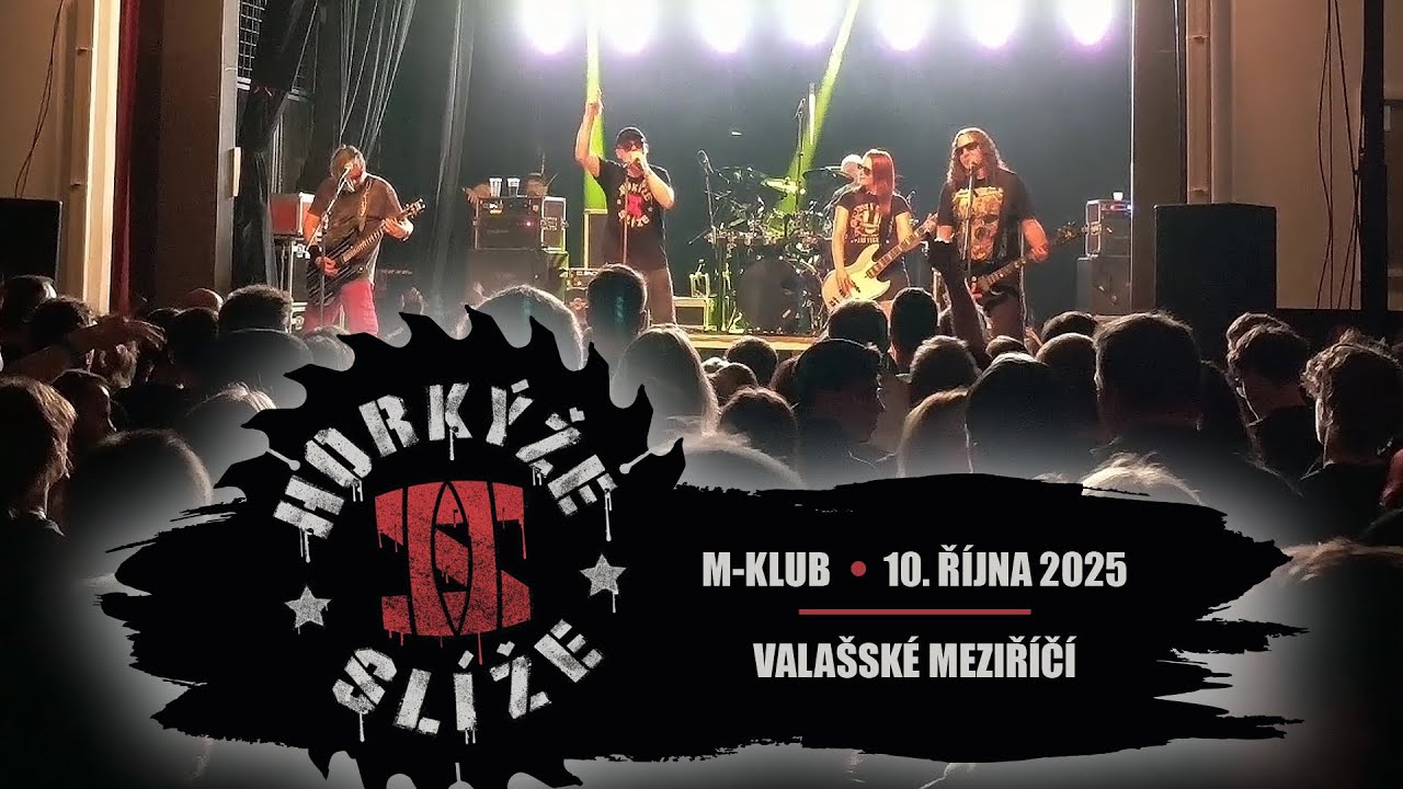 Horkýže Slíže - L.A.G. Song (Valašské Meziříčí 10. 10. 2025)