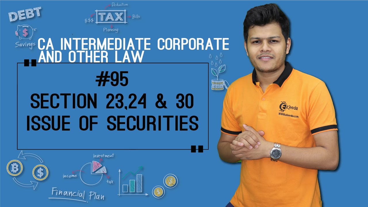 Section 23, 24 & 30 Issue of Securities - Prospectus and Allotment of Shares - CA Intermediate