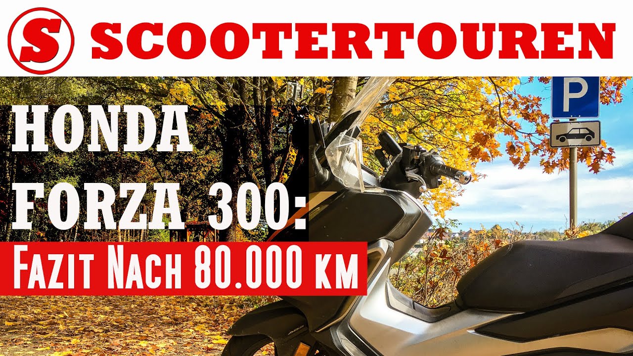 Nach 80.000 km | Was ich am Honda Forza 300 mag | Scooter Test | Reiseroller